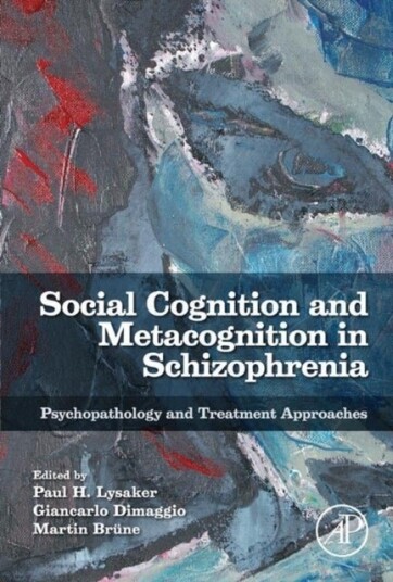 Social cognition and metacognition in schizophreni