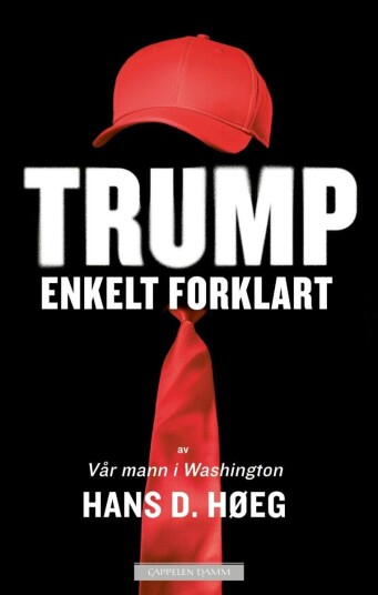 Trump ¿ enkelt forklart