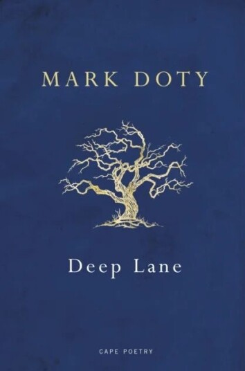 Deep Lane Av Mark Doty