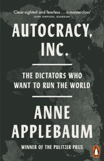 Autocracy Inc Autocracy Inc