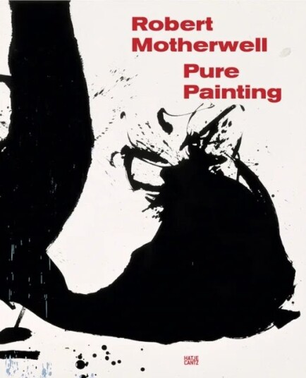 Robert Motherwell: Pure Painting Av Susan Davidson
