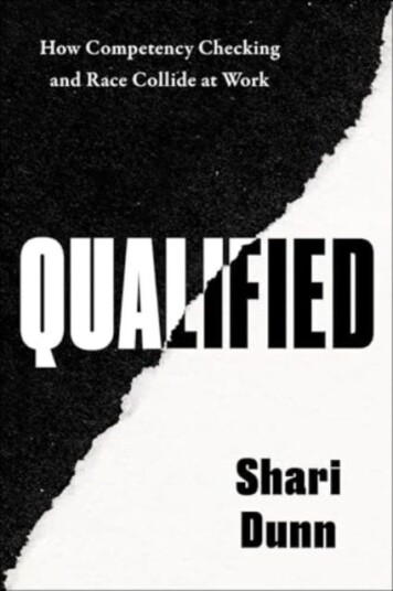 Qualified  How Competency Checking and Race Collide at Work