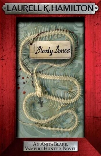 Bloody Bones Av Laurell K. Hamilton Bloody Bones Av Laurell K. Hamilton