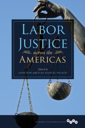 Labor Justice across the Americas Labor Justice across the Americas