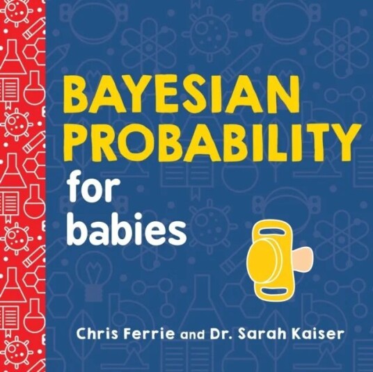 Bayesian Probability For Babies Av Chris Ferrie