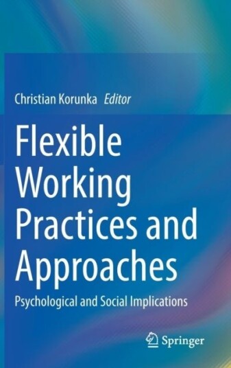 Flexible Working Practices and Approaches