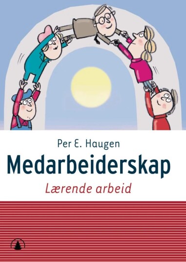 Medarbeiderskap Av Per E. Haugen