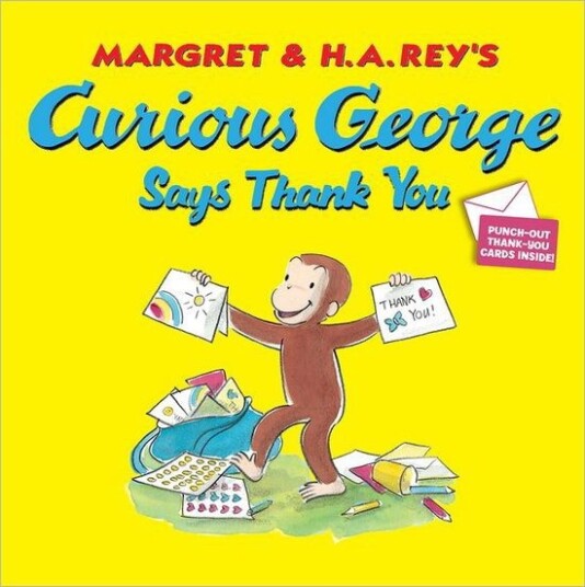 H. A. Rey - Curious George Says Thank You