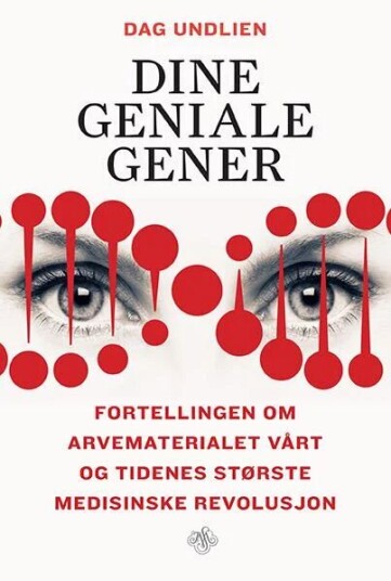 Dine Geniale Gener Av Dag Undlien