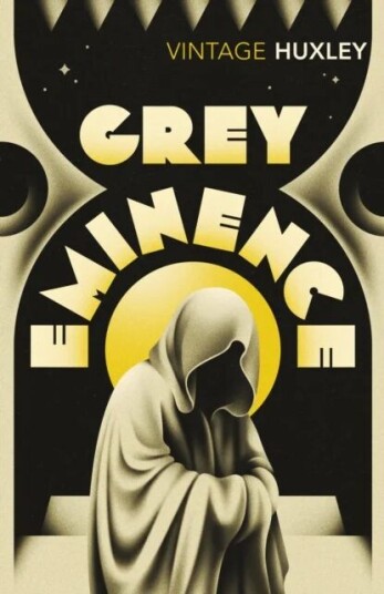 Grey Eminence av Aldous Huxley