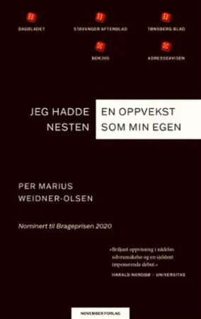 Jeg Hadde En Oppvekst Nesten Som Min Egen Av Per Marius Weidner-Olsen