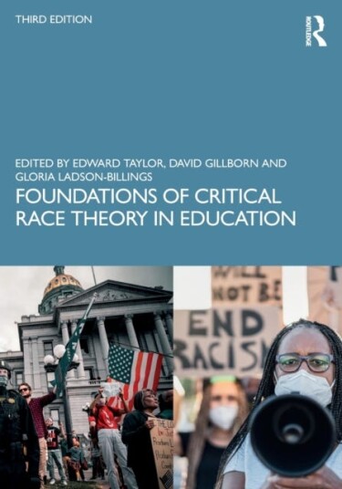 Foundations Of Critical Race Theory In Education