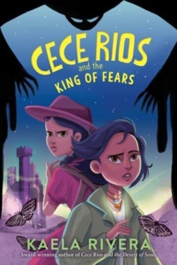 Cece Rios And The King Of Fears Av Kaela Rivera