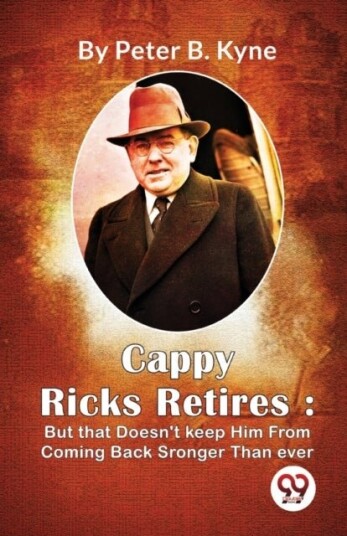 Cappy Ricks Retires Cappy Ricks Retires