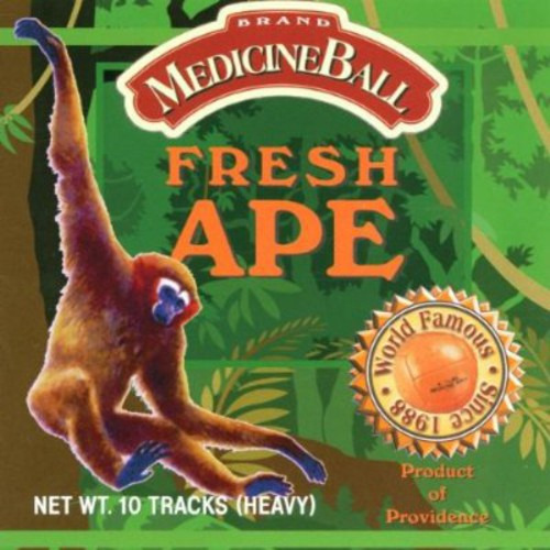 Medicine Ball Fresh Ape CD