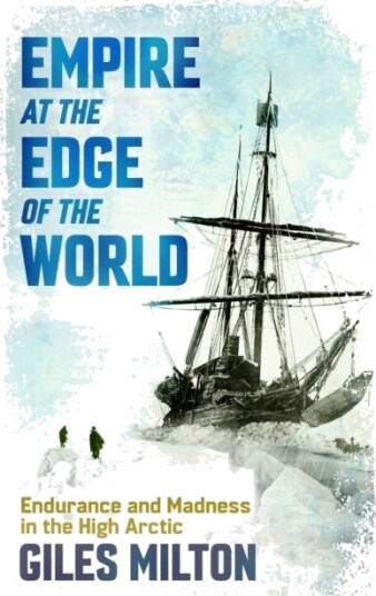 Empire at the Edge of the World
