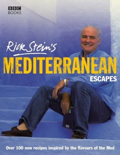 Rick Stein'S Mediterranean Escapes Av Rick Stein