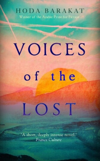 Voices Of The Lost Av Hoda Barakat