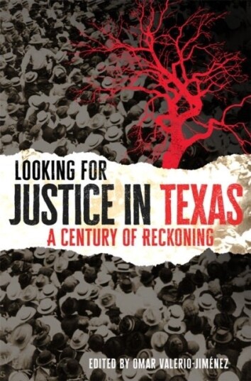 Looking for Justice in Texas Volume 6 Looking for Justice in Texas Volume 6
