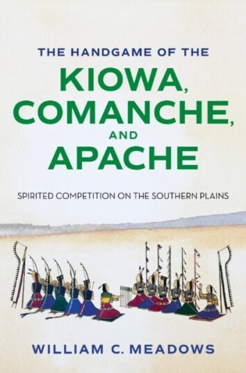 The Handgame of the Kiowa Comanche and Apache