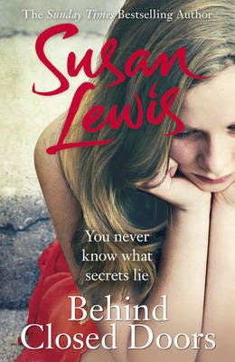 Behind Closed Doors The gripping, emotional family drama from the Sunday Times bestselling author Behind Closed Doors The gripping, emotional family drama from the Sunday Times bestselling author