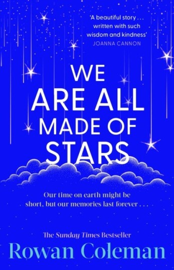 We Are All Made of Stars We Are All Made of Stars