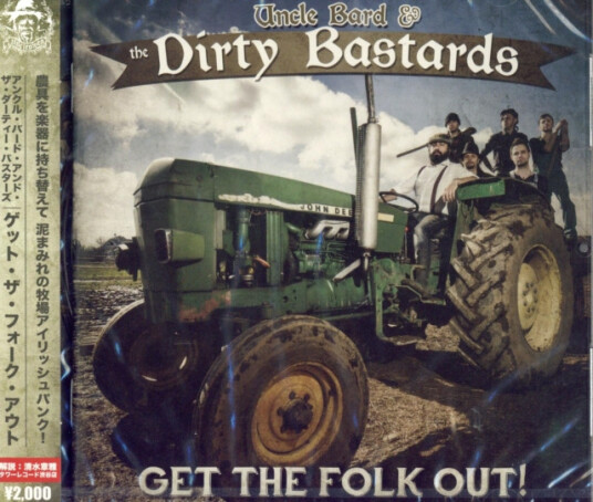 Uncle Bard & The Dirty Bastards Get The Folk Out CD Uncle Bard & The Dirty Bastards Get The Folk Out CD