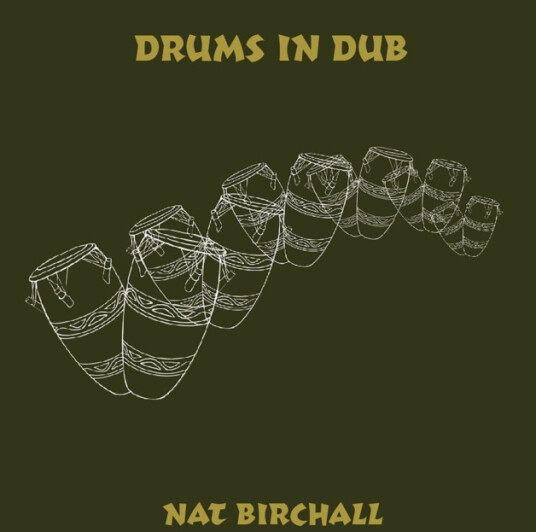 Nat Birchall Drums In Dub CD
