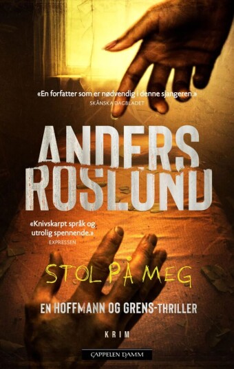 Stol På Meg Av Anders Roslund
