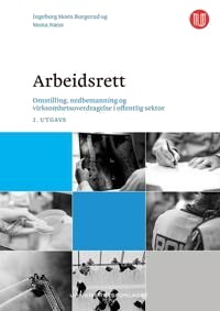 Arbeidsrett Av Ingeborg Moen Borgerud, Mona Næss Arbeidsrett Av Ingeborg Moen Borgerud, Mona Næss