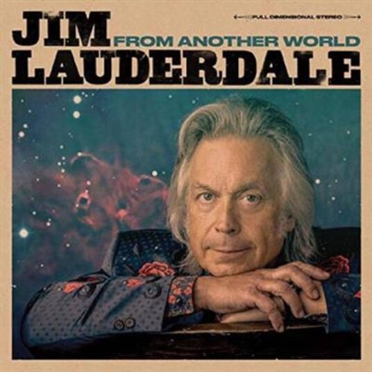 Jim Lauderdale From Another World CD Jim Lauderdale From Another World CD