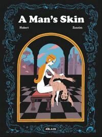 Hubert A Man's Skin