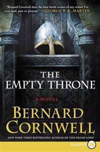 Cornwell, Bernard The Empty Throne (0062370340)