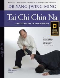 Yang Jwing-Ming Tai Chi Chin Na Yang Jwing-Ming Tai Chi Chin Na