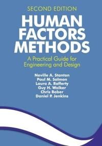 Human Factors Methods Av Neville A. (University Of Southampton Uk) Stanton, Paul M. (University Of The Sunshine Coast Maroochydore Australia ) Salmon,