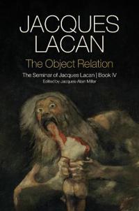 The Object Relation Av Jacques Lacan