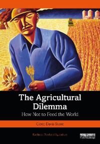 The Agricultural Dilemma Av Glenn Davis Stone