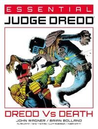 Essential Judge Dredd: Dredd Vs. Death Av John Wagner, Alan Grant, Pat Mills