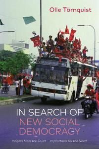 In Search Of New Social Democracy Av Olle (University Of Oslo Norway) Toernquist