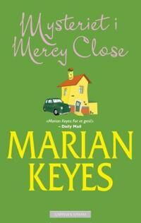 Mysteriet I Mercy Close Av Marian Keyes
