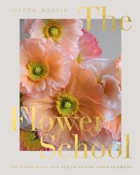 The Flower School Av Joseph Massie The Flower School Av Joseph Massie