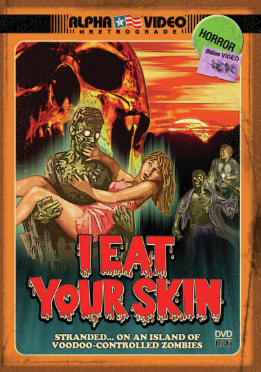 I Eat Your Skin DVD