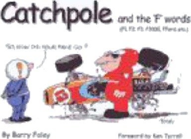 Catchpole & the 'f' Words F1, F2, F3, F3000, Fford, etc