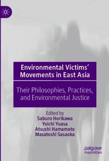 Environmental Victims’ Movements in East Asia