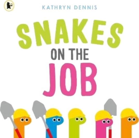 Snakes On The Job Av Kathryn Dennis
