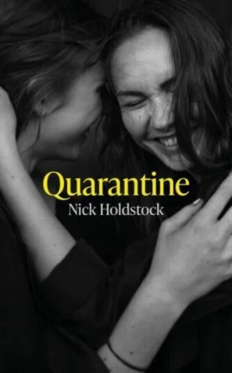 Quarantine Av Nick Holdstock