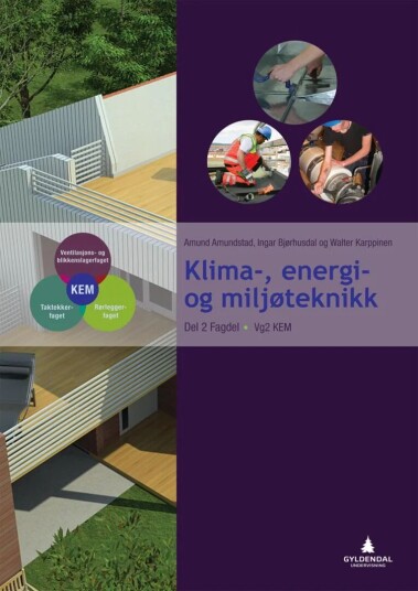 Klima-, Energi- Og Miljøteknikk Av Amund Amundstad, Ingar Bjørhusdal, Walter Karppinen