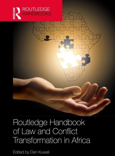 Routledge Handbook of Law and Conflict Transformation in Africa