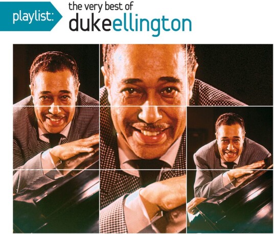 Duke Ellington Playlist: The Very Best Of Duke Ellington CD Duke Ellington Playlist: The Very Best Of Duke Ellington CD