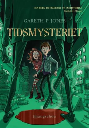 Tidsmysteriet Av Gareth P. Jones Tidsmysteriet Av Gareth P. Jones
